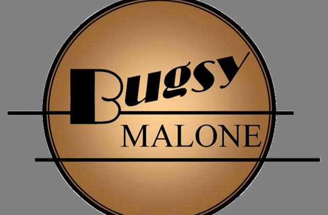 Bugsy Malone