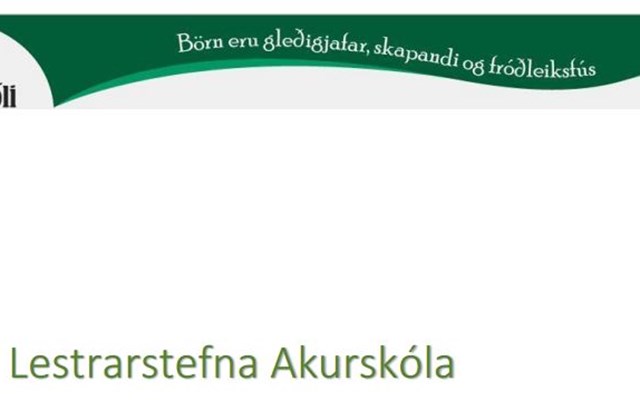 Lestrarstefna Akurskóla