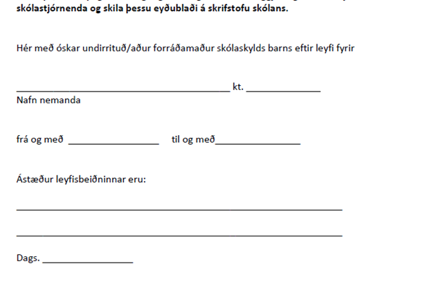 Leyfi frá skólagöngu - Nýtt eyðublað