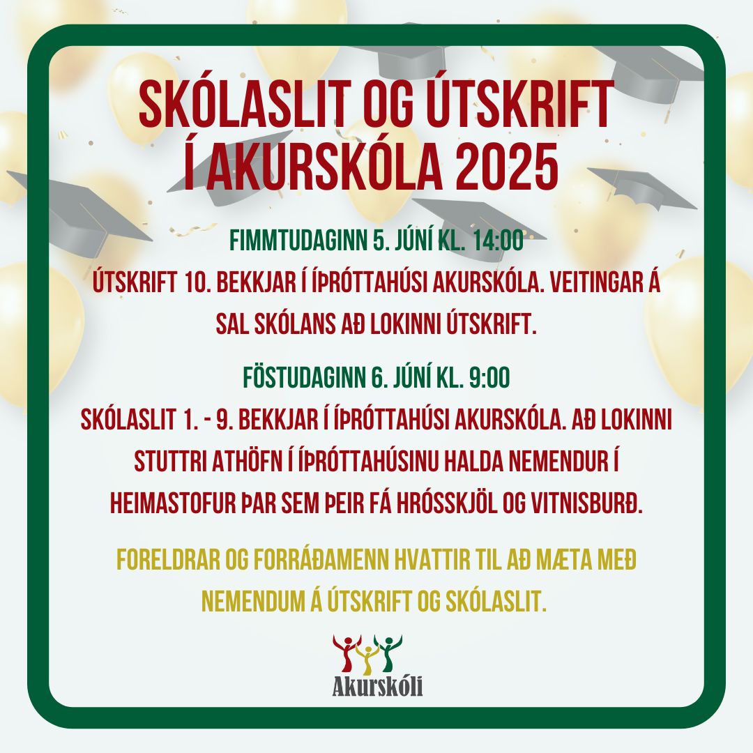 Útskrift og skólaslit vor 2025