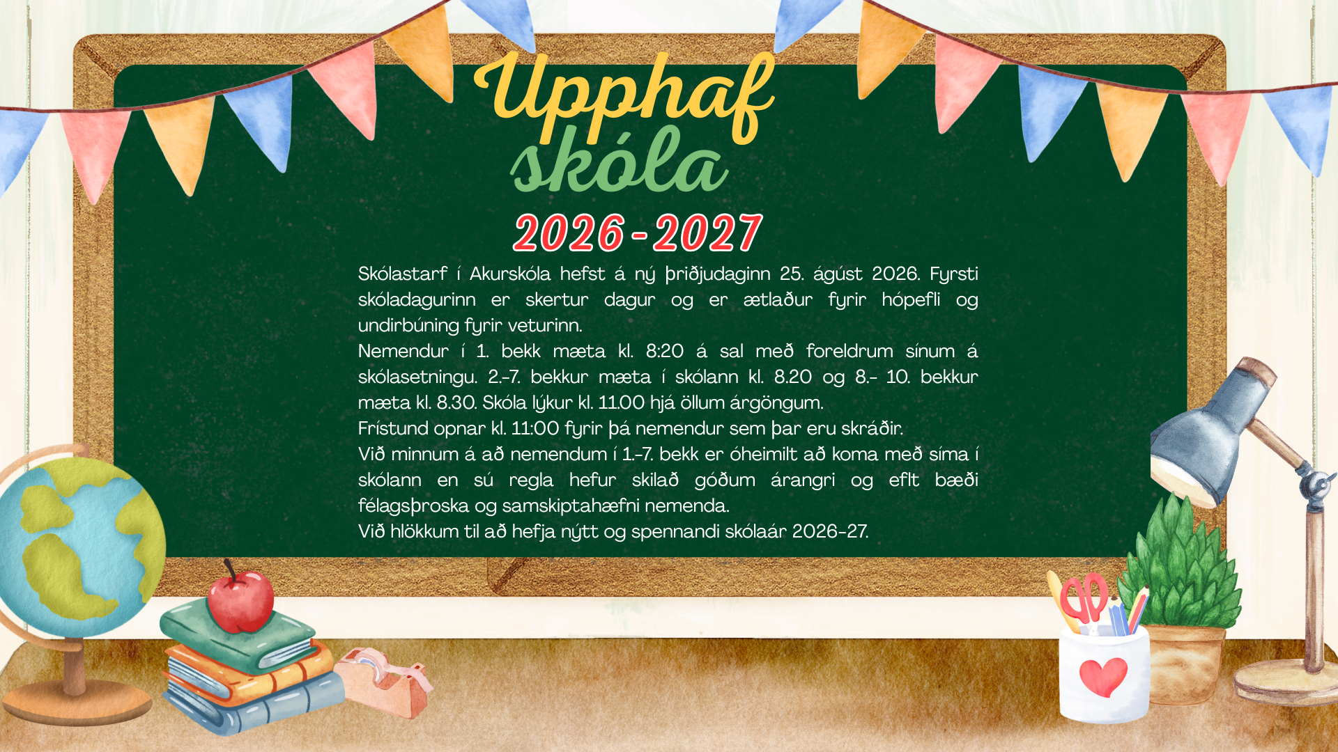 Upphaf skólastarfs Akurskóla haustið 2026